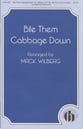 Bile Them Cabbage Down SATB choral sheet music cover